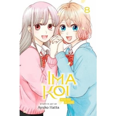 Ima Koi: Now I'm In Love, Vol. 8 - Ima Koi: Now I'm In Love - Ayuko Hatta