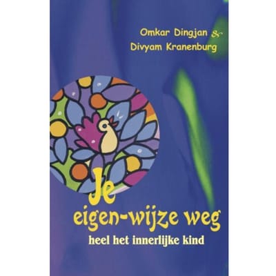 Je Eigen-Wijze Weg - Omkar Dingjan
