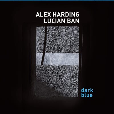 Alex Harding & Lucian Ban - Dark Blue (CD)