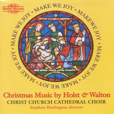 Christ Church Cathedral Choir, Stephen Darlington - Holst, Walton: Christmas Music (CD)