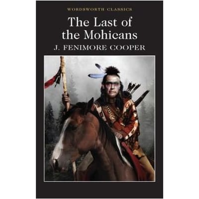 Le Dernier des Mohicans par James Fenimore Cooper Livre de poche 9781853260490