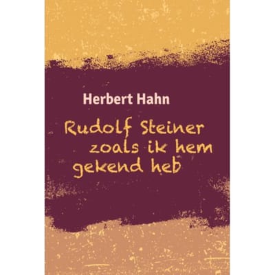 Rudolf Steiner Zoals Ik Hem Gekend Heb - Herbert Hahn