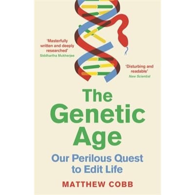 The Genetic Age - Professor Matthew Cobb