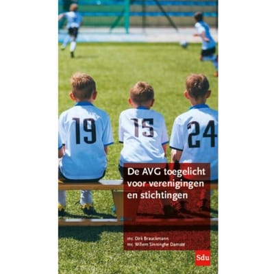 De Avg Toegelicht Voor Verenigingen En Stichtingen - Dirk Brauckmann