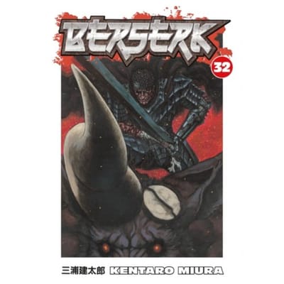 Berserk Volume 32 - Berserk - Kentaro Miura