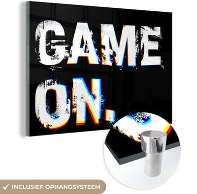 MuchoWow® Glasschilderij 60x40 cm - Schilderij acrylglas - Gaming - Game - Spreuken - Quotes - Game on - Foto op glas - Schilderijen