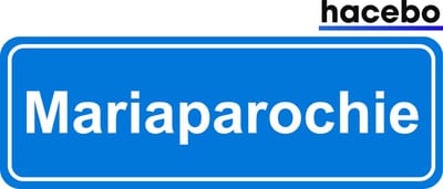 Hacebo - Plaatsnaam Sticker - 29x10 CM - Mariaparochie sticker - Verkeersborden sticker - grappige cadeaus - Mariaparochie