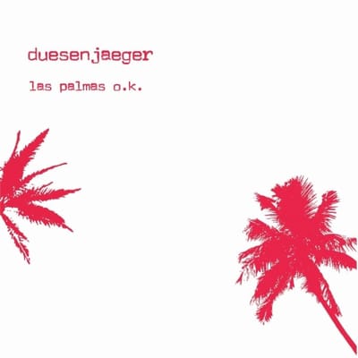 Duesenjaeger - Las Palmas O.K.