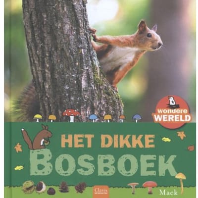 Het Dikke Bosboek - Wondere Wereld - Mack