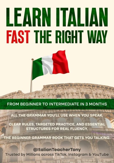 Italiaans Leren: Van Beginner naar Intermediate in 3 Maanden met Grammatica, Woordenschat en Zinnen voor Dagelijks Gebruik en Reizen