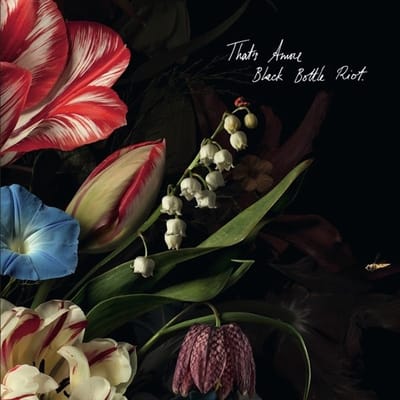 Black Bottle Riot - That's Amore (CD)