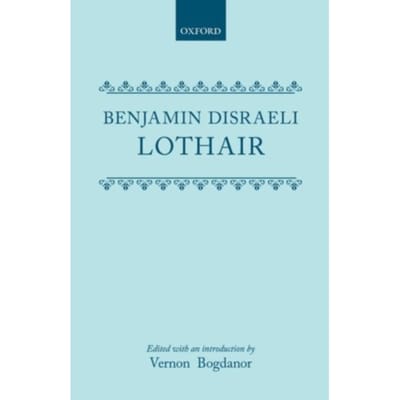 Lothair - Benjamin Disraeli