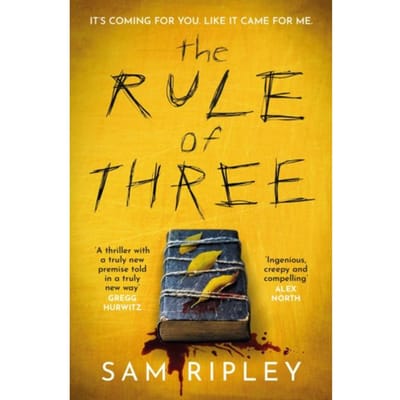 The Rule Of Three - Sam Ripley