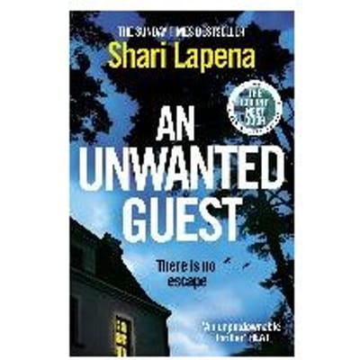 An Unwanted Guest - Shari Lapena