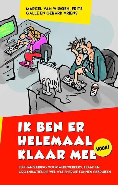 Ik Ben Er Helemaal Klaar Mee - Marcel van Wiggen