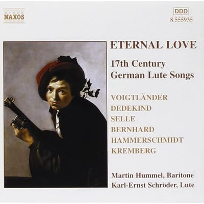 Martin Hummel & Karl-Ernst Schröder - 17the Century German Lute Songs (CD)