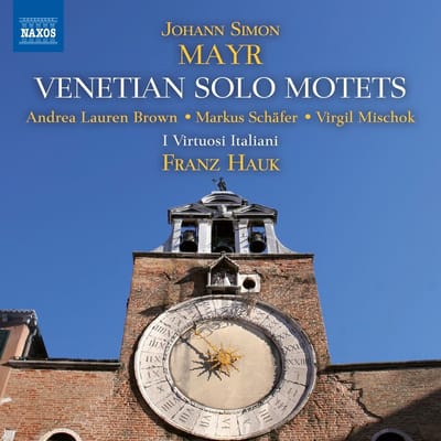 Andrea Lauren Brown, Markus Schäfer, Virgil Mischok, I Virtuosi Italiani, Franz Hauk - Mayr: Venetian Solo Motets (CD)