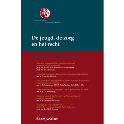 De Jeugd, De Zorg En Het Recht - Vereniging Voor Gezondheidsrecht (Vgr) - Mirjam Sombroek