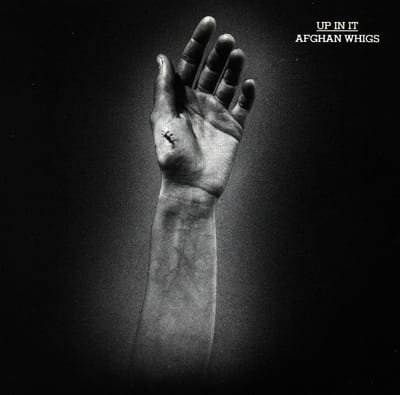 Afghan Whigs - Up In It (CD)