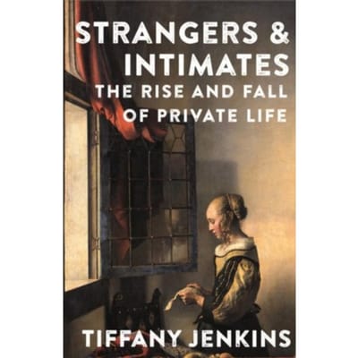 Strangers And Intimates - Tiffany Jenkins