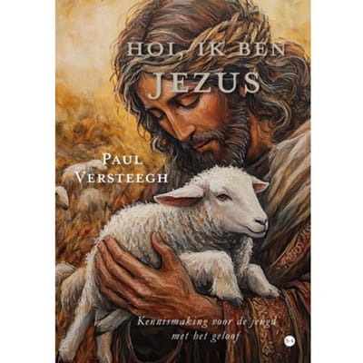 Hoi, Ik Ben Jezus - Paul Versteegh