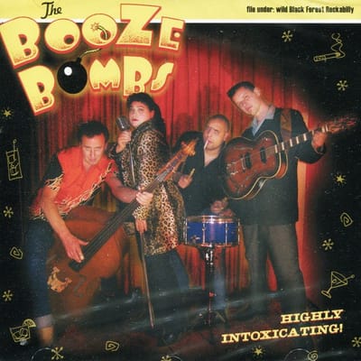 Booze Bombs - Highly Intoxicating! (CD)