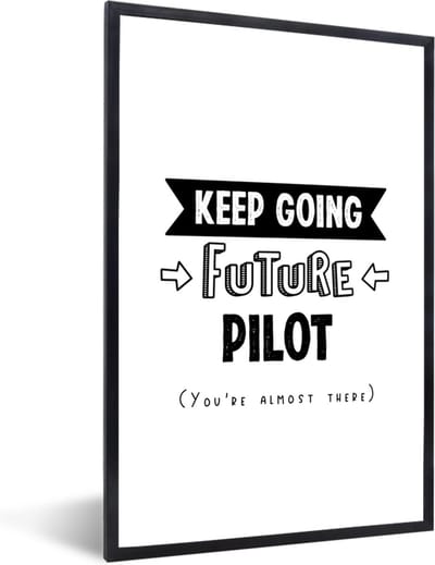 Fotolijst incl. Poster - Piloot - Student - Quotes - Opleiding - 40x60 cm - Posterlijst