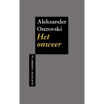 Het Onweer - Slavische Cahiers - Aleksander Ostrovski