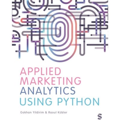 Applied Marketing Analytics Using Python - Gokhan Yildirim