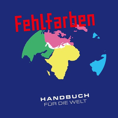 Fehlfarben - Handbuch Für Die Welt (LP)