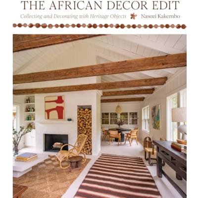 The African Decor Edit - Nasozi Kakembo
