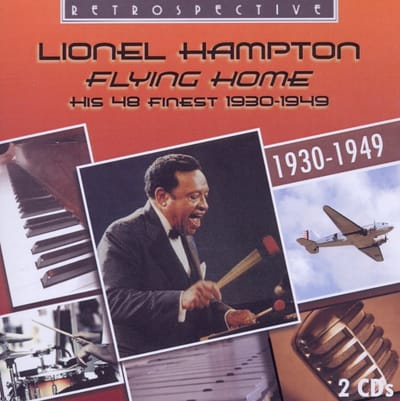 Lionel Hampton - Flying Home (2 CD)