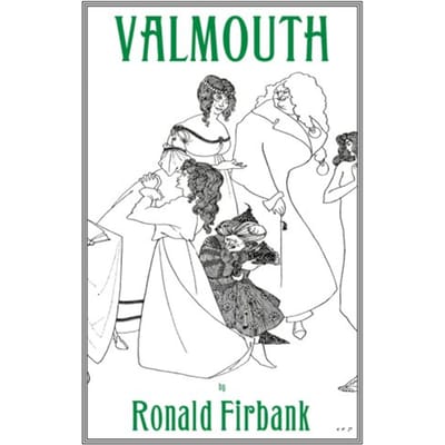 Valmouth - Ronald Firbank