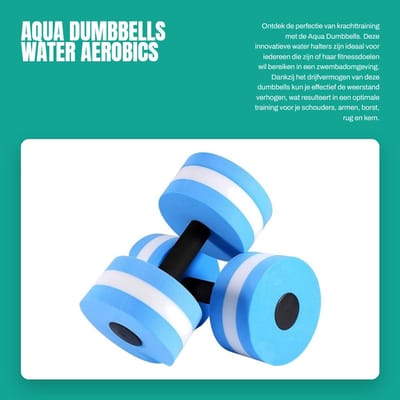 Dailygoods- Aqua Dumbbells - 2 Stuks - EVA Water Aerobics Halters - Krachttraining - Weerstand - Geschikt voor alle leeftijden - Waterdumbbells