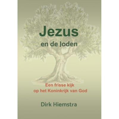 Jezus En De Joden - Dirk Hiemstra