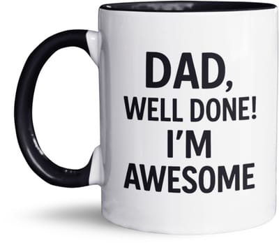 NietMokken.nl - Grappige Papamok – Dad, well done! I’m awesome – Grappige mok voor vaders – Vaderdagcadeau – 325ml keramiek – Aan beide zijden bedrukt – Vaatwasser- en magnetronbestendig - Kado voor papa