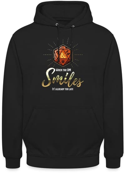 Dungeons And Dragons When Dungeon Master Smiles Hoodie Unisex