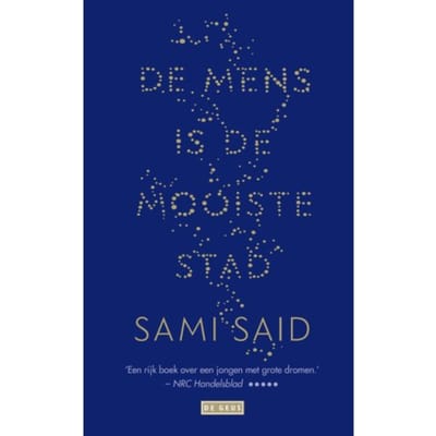 De Mens Is De Mooiste Stad - Sami Said