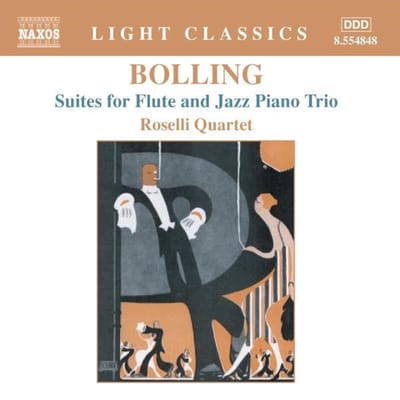 Roselli Quartet - Bolling: Suites For Flute & Jazz Piano Trio (CD)