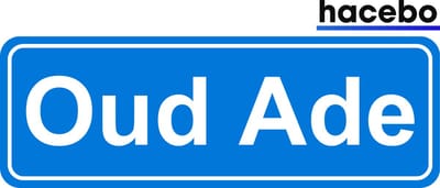 Hacebo - Plaatsnaam Sticker - 29x10 CM - Oud Ade sticker - Verkeersborden sticker - grappige cadeaus - Oud Ade