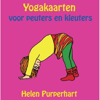 Yogakaarten Voor Peuters En Kleuters - Kinderyoga - Helen Purperhart