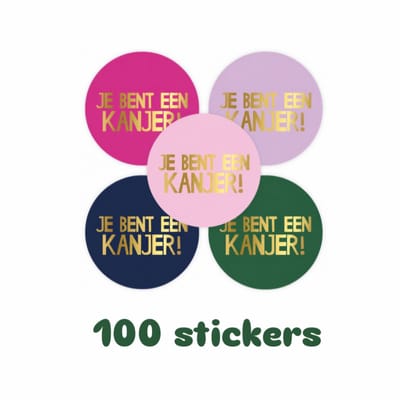 100x Sticker Je bent een KANJER ! XL - school - juf - meester - onderwijs - vakantie - vierdaagse - topper