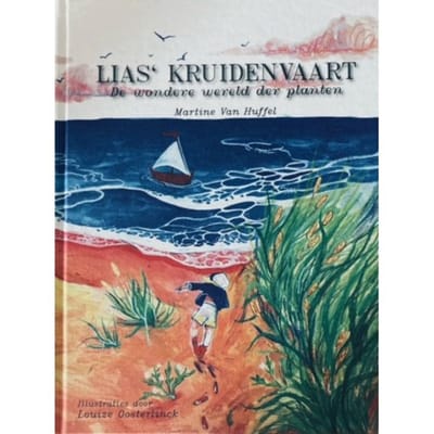 Lias' Kruidenvaart - Martine Van Huffel