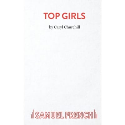 Top Girls - Acting Edition S. - Caryl Churchill