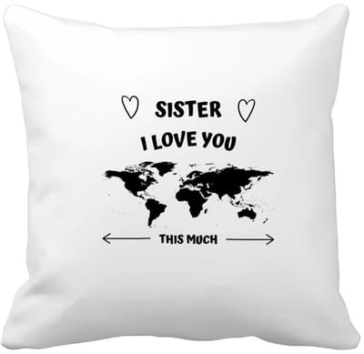 Akyol - sister i love you this much Kussen hoes - Zus - geweldige zus - liefste zus - verjaardag - cadeau - kado - bedankje - geschenk - 40 bij 40 cm