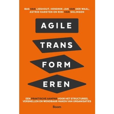 Agile Transformeren - Bas van Lieshout