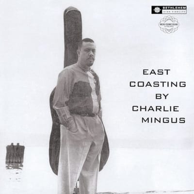 Charles Mingus - East Coasting (LP)