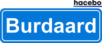 Hacebo - Plaatsnaam Sticker - 29x10 CM - Burdaard sticker - Verkeersborden sticker - grappige cadeaus - Burdaard