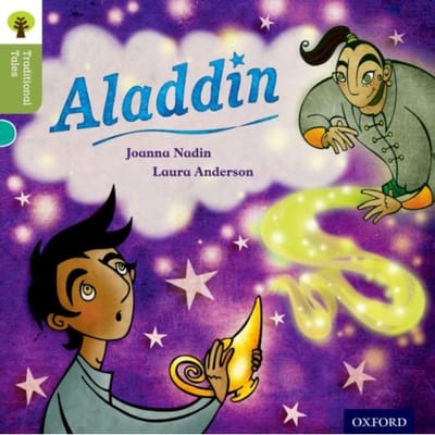 Oxford Reading Tree Traditional Tales: Level 7: Aladdin - Oxford Reading Tree Traditional Tales - Joanna Nadin