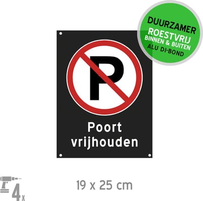 Pictogram/ bord Dibond + boorgaten | "Poort vrijhouden" | 19 x 25 cm | Zwart | Verboden te parkeren | Oprit | Roestvrij | 1 stuk